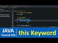 Java Tutorial #23 - this Keyword in Java Programming (Constructor)