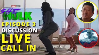 🟢She-Hulk: Attorney at Law Episode 3 LIVE (CALL-IN) Aftershow Discussion | Breakdown & Review