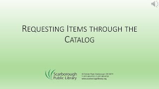 Requesting Items through the Catalog