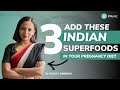 Must have Super Foods for Pregnant Women | Rujuta Diwekar Recommended Foods | Pregnancy Diet | iMumz