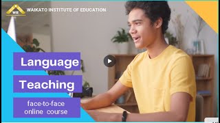 Study to Become a Languages Teacher in New Zealand - NZCLT (TESOL) | Waikato Institute of Education