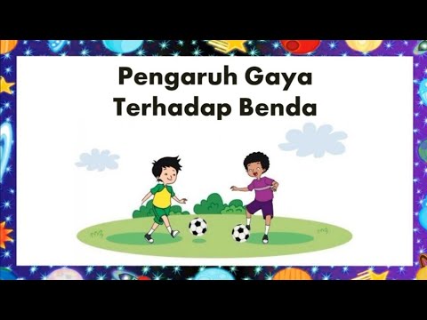 Pengaruh Gaya Terhadap Benda - YouTube