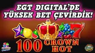 👑 100 CROWN HOT 📟 EGT DIGITAL SLOT OYUNLARI 💎 YÜKSEK BET #CASINO #SLOT #EGT #JACKPOT