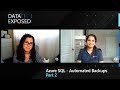 Azure SQL – Automated Backups (Part 2) | Data Exposed