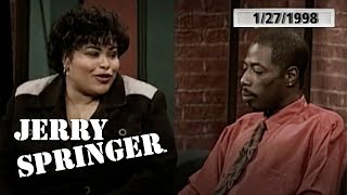 It's Your Mother Or Me! | Jerry Springer