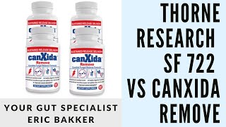 Thorne Research SF 722 vs CanXida Remove