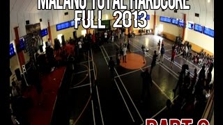 Malang Total Hardcore full live 10.11.2013 (part 2)