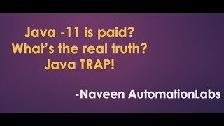 Bad News - Java -11 is paid? What’s the real truth? Java TRAP!