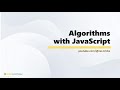 JavaScript Algorithms - 1 Introduction