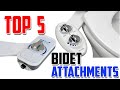 Top 5 BEST Bidet Attachments 2023