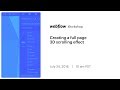 Creating a full page 3D scrolling effect