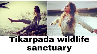 TIKARPADA WILDLIFE SANCTUARY