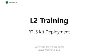 RTLS Kit Deployment Guide