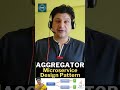 Aggregator Design Pattern Short Tutorial for Microservices with Examples for Beginners