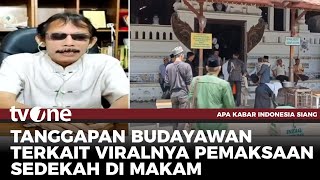 Viral Pemaksaan Sedekah Ke Peziarah Makam Sunan Gunung Jati Cirebon | AKIS tvOne