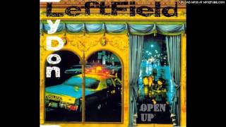 Leftfield Lydon - Open Up (Radio Edit)