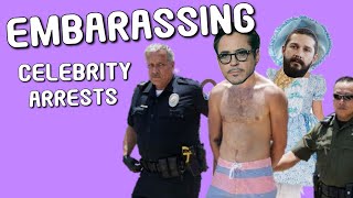 5 Embarrassing Celebrity Arrests