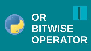 OR Bitwise Operator - Python | Python Tutorial For Beginners | Advance Python | CodeWithRonny