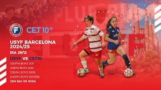 USYF Barcelona 24/25 Day 2 - USYF vs CET10