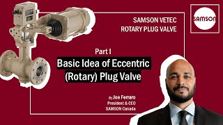 Part I - Basic Idea of Eccentric Plug (Rotary Plug) Valve