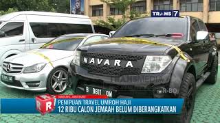 TRANS7 JABAR - 12 Ribu Lebih Calon Jamaah Tertipu Travel Umroh