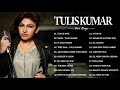 tum jo aaye hits of tulsi kumar new song best song of tulsi kumar 2020 new bollywood songs