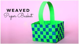 Paper Basket Weaving | Basket Making Craft | DIY Easter Basket Ideas