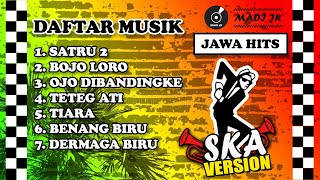 Full Album Lagu Jawa Viral 2022 Versi Reggae Ska  Ojo Dibandingke  Satru 2  Teteg Ati