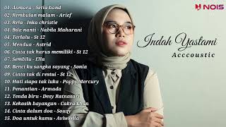 Indah Yastami Cover "ASMARA" Full Album Akustik Terbaru 2023