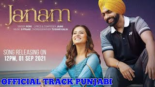 Janam (Official Video)/ Qismat 2 | Ammy Virk | Sargun Mehta | Romy |B Praak / Official Track Punjabi