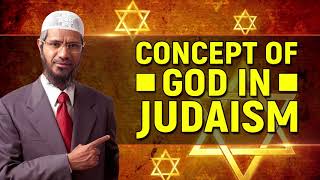 Concept of God in Judaism  |  Dr Zakir Naik | English | Peace TV Bangla Official