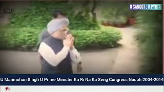 Khlad Noh U Myntri Rangbahduh Barim Ka Ri U Dr Manmohan Singh Ha Rta Ba 92