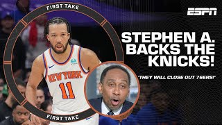 Stephen A. BELIEVES in the Knicks to CLOSE OUT the 76ers in the series! 👀 | First Take