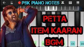 Petta item kaaran bgm Piano Notes | Petta Mass Bgm | Rajinikanth | Anirudh | PSK Piano notes