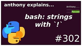 bash: strings with `!` / !... event not found (beginner - intermediate) anthony explains #302