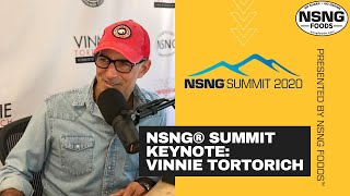 NSNG®️ Summit Kickoff Keynote with Vinnie Tortorich
