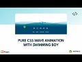 How to Make an Animated Wave With Swimming Boy - Using Pure CSS