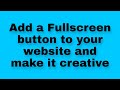How to enter Full Screen Mode with JavaScript  | Fullscreen API Tutorial