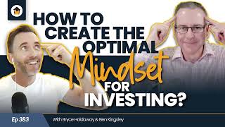 383 | How to create the optimal mindset for investing – Q&A