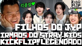 LEGENDADO - FILHOS DO JYP, IRMÃOS DO STRAY KIDS... E O FUTURO DO K-POP KICKFLIP!