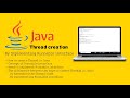 Thread Creation in Java : Runnable Interface