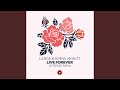 Live Forever (Asteroid Extended Remix)