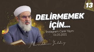 DELİRMEMEK İÇİN... | Instagram Canlı Yayın - 01.05.2021 | Nureddin Yıldız