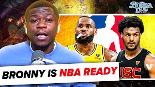 LeBron’s son Bronny James is NBA ready RIGHT NOW | The Bubba Dub Show