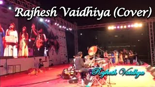 Rajhesh Vaidhiya (Cover)