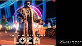 Loca  |honey Singh new Punjabi song 2020 |