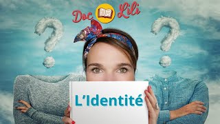 L'identité, comment se construit-elle chez les enfants ? #doclili #identite