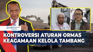 Para Pengamat Angkat Suara Soal Ormas Keagamaan Dapat Jatah IUP Tambang