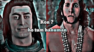 mahadev ne pucha kaun ho tum hanuman #hanumanstatus #lord_shiva #sanatan