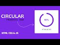 How to make Circular Progress Bar in HTML CSS & JavaScript